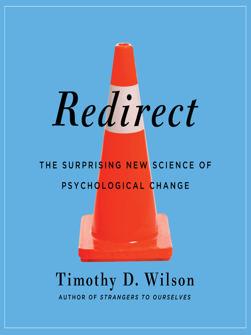 Title details for Redirect by Timothy D. Wilson - Available